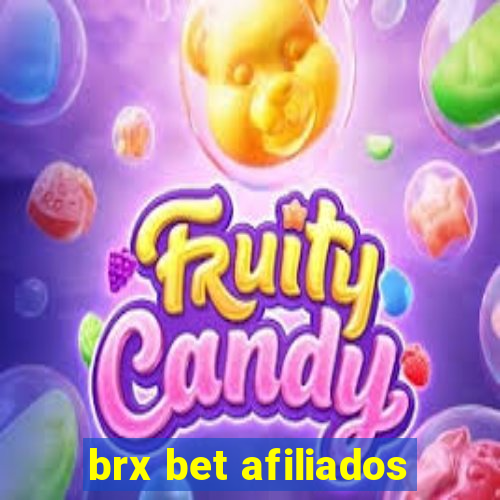 brx bet afiliados